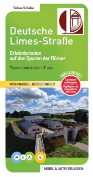 Reiseführer DEUTSCHE LIMES-STRASSE